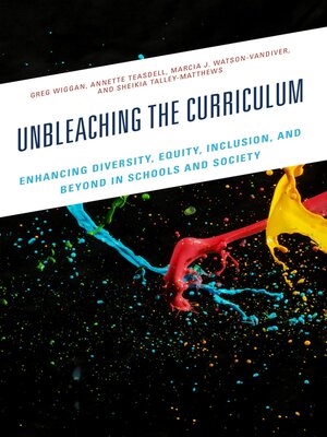cover image of Unbleaching the Curriculum